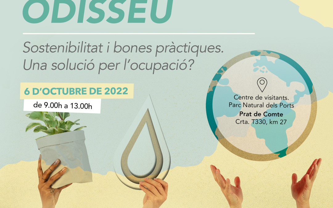 Networking Odisseu a Terra Alta: Sostenibilitat i bones pràctiques. Una solució per l’ocupació?