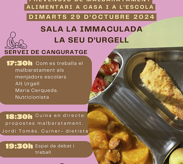 Seminari pràctic: Com prevenim el malbaratament alimentari, a casa i a l’escola?